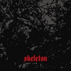 Skeleton (CAN) : No Fire in a Desolate Land